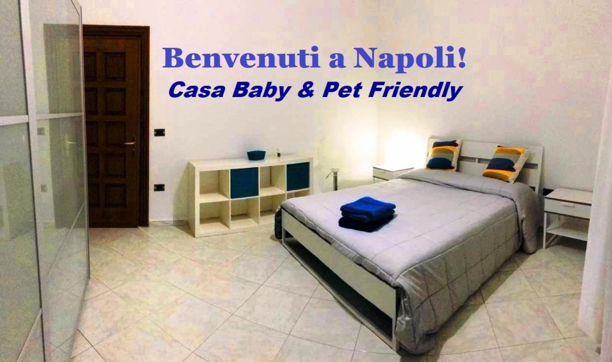 Benvenuti A Napoli - Casa Baby & Pet Friendly Apartment Exterior photo